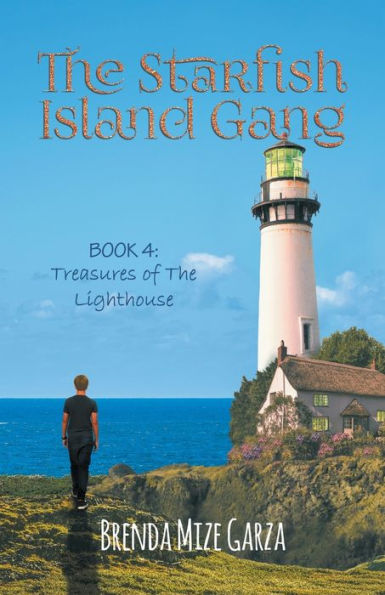 The Starfish Island Gang: Treasures of Lighthouse