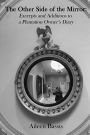 The Other Side of the Mirror: Excerpts and Additions to a Plantation Owner's Diary