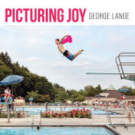 Download free books in epub format Picturing Joy: Stories of Connection 9781959411352 (English literature) iBook by George Lange