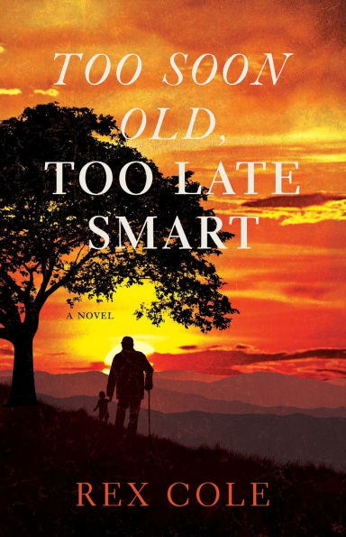 Too Soon Old, Late Smart