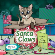 Title: Santa Claws, Author: Tricia Gardella