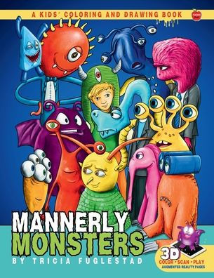 Mannerly Monsters: A Kids' Coloring and Drawing Book