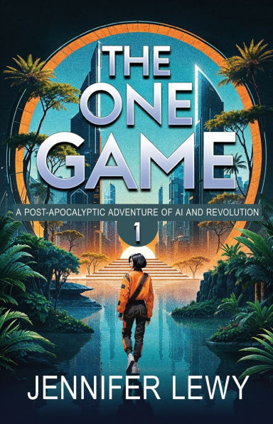 The One Game: A Post-Apocalyptic Adventure of AI and Revolution