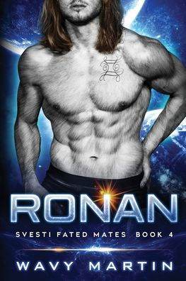 Ronan: Svesti Fated Mates Book 4