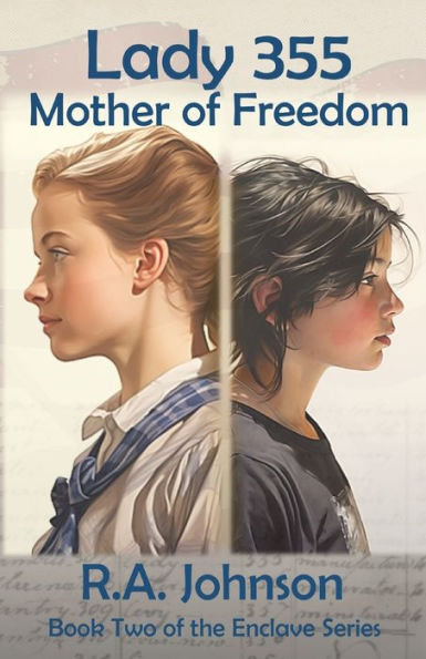 Lady 355: Mother of Freedom