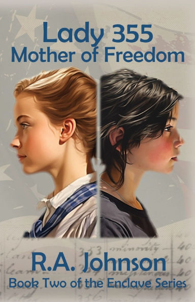 Lady 355: Mother of Freedom