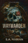 Waywarden