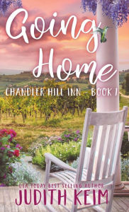 Title: Going Home, Author: Judith Keim