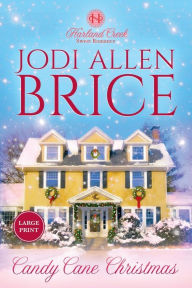 Title: Candy Cane Christmas, Author: Jodi Allen Brice