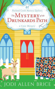 Title: The Mystery of the Drunkards Path, Author: Jodi Allen Brice