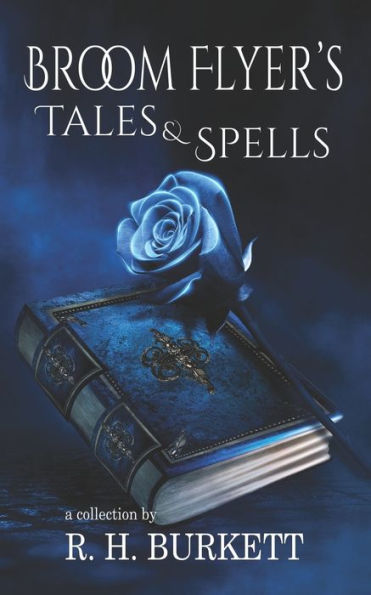 Broom Flyer's Tales and Spells