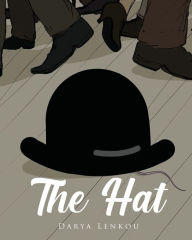 Title: The Hat, Author: Darya Lenkou