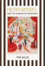 Henri Bendel and the Worlds He Fashioned