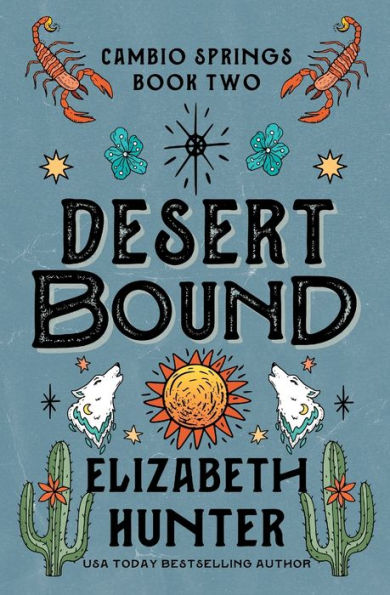 Desert Bound: A Cambio Springs Mystery