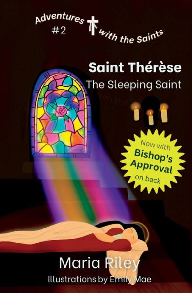St. Thérèse: The Sleeping Saint