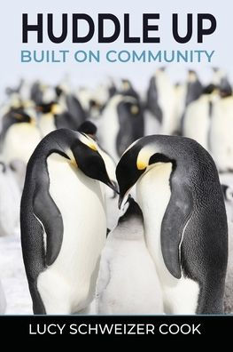 Huddle Up: Built on Community