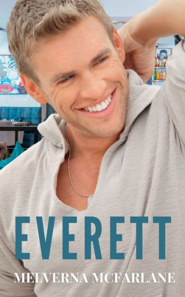 Everett: A Sweet and Steamy Café L'amour Duet