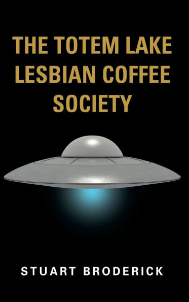 The Totem Lake Lesbian Coffee Society