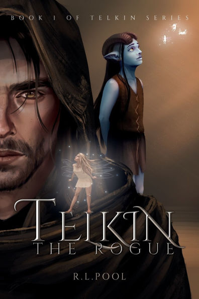 Telkin, The Rogue: Book 1 of "Telkin" Series