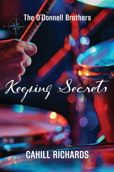 The O'Donnell Brothers: Keeping Secrets