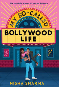 Title: My So-Called Bollywood Life, Author: Nisha Sharma