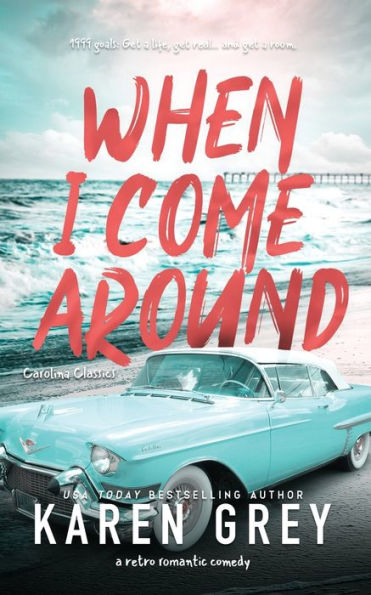 When I Come Around: a retro romantic comedy