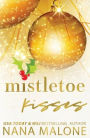 Mistletoe Kisses