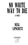 Alternative view 4 of No Write Way to Die