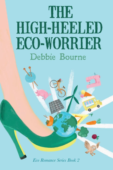 The High-Heeled Eco-Worrier