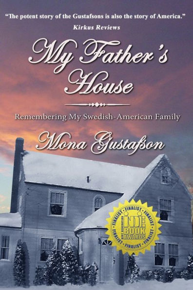 My Father's House: Remembering My Swedish-American Family