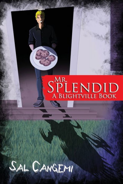 Mr. Splendid: A Blightville Book