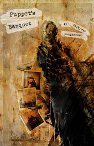 Title: Puppet's Banquet, Author: Valkyrie Loughcrewe