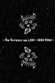 Title: An Artbook on LSD, Author: Sean Aeon