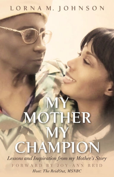 My Mother, Champion