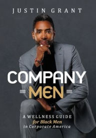 Free ebook downloads for tablet Company Men by Justin Grant 9781959811794