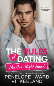 Title: The Rules of Dating My One-Night Stand, Author: Penelope Ward