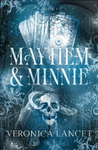 Download free new audio books Mayhem and Minnie RTF CHM FB2