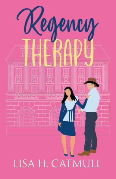 Regency Therapy: A Sweet Romantic Comedy