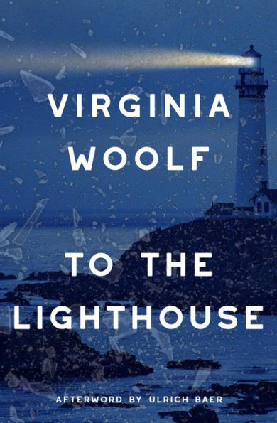 To the Lighthouse (Warbler Classics Annotated Edition)