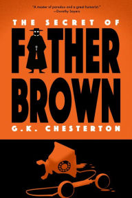 Title: The Secret of Father Brown (Warbler Classics Annotated Edition), Author: G. K. Chesterton