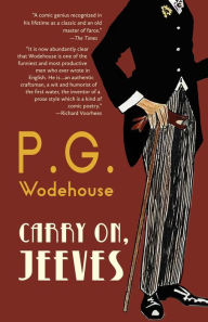 Title: Carry On, Jeeves (Warbler Classics Annotated Edition), Author: P. G. Wodehouse