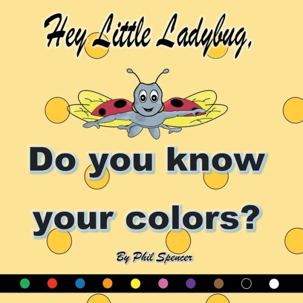 Hey Little Ladybug