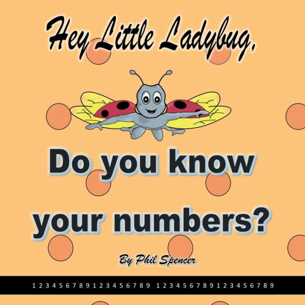 Hey Little Ladybug, Do You Know Your Numbers?