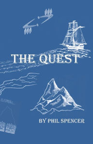 Title: The Quest, Author: Phil Spencer