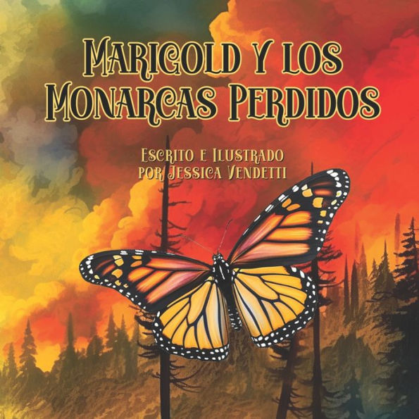 Marigold y los Monarcas Perdidos