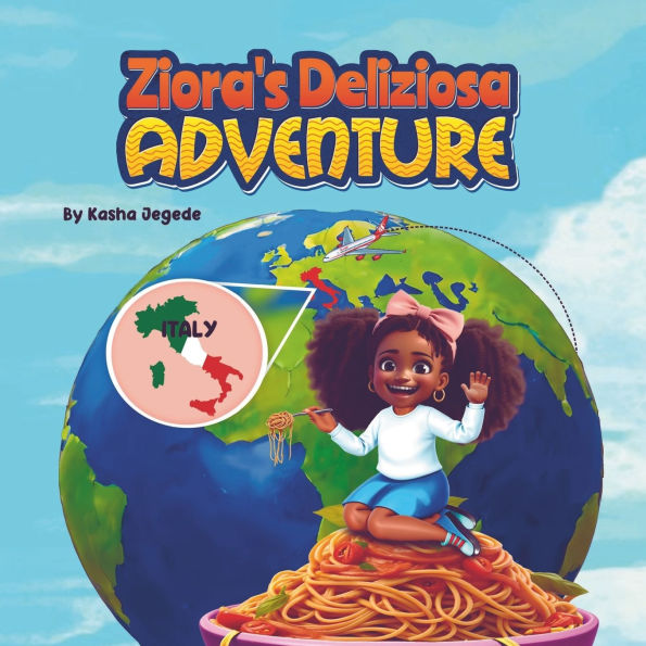 Ziora's Deliziosa Adventure!