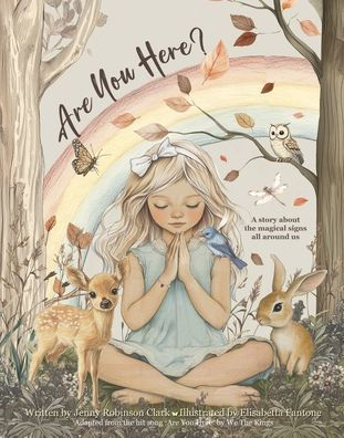 Are You Here?: A story about the magical signs all around us