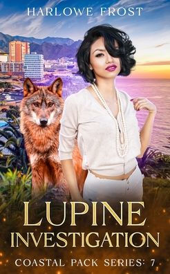 Lupine Investigation: Sapphic Urban Fantasy