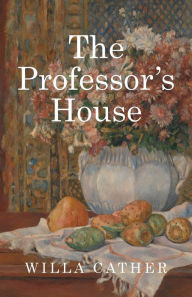 Title: The Professor's House, Author: Willa Cather