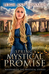 Title: Spring's Mystical Promise, Author: Leigh Ann Edwards